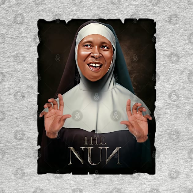 The Nun - Whoopi Goldberg by Zbornak Designs